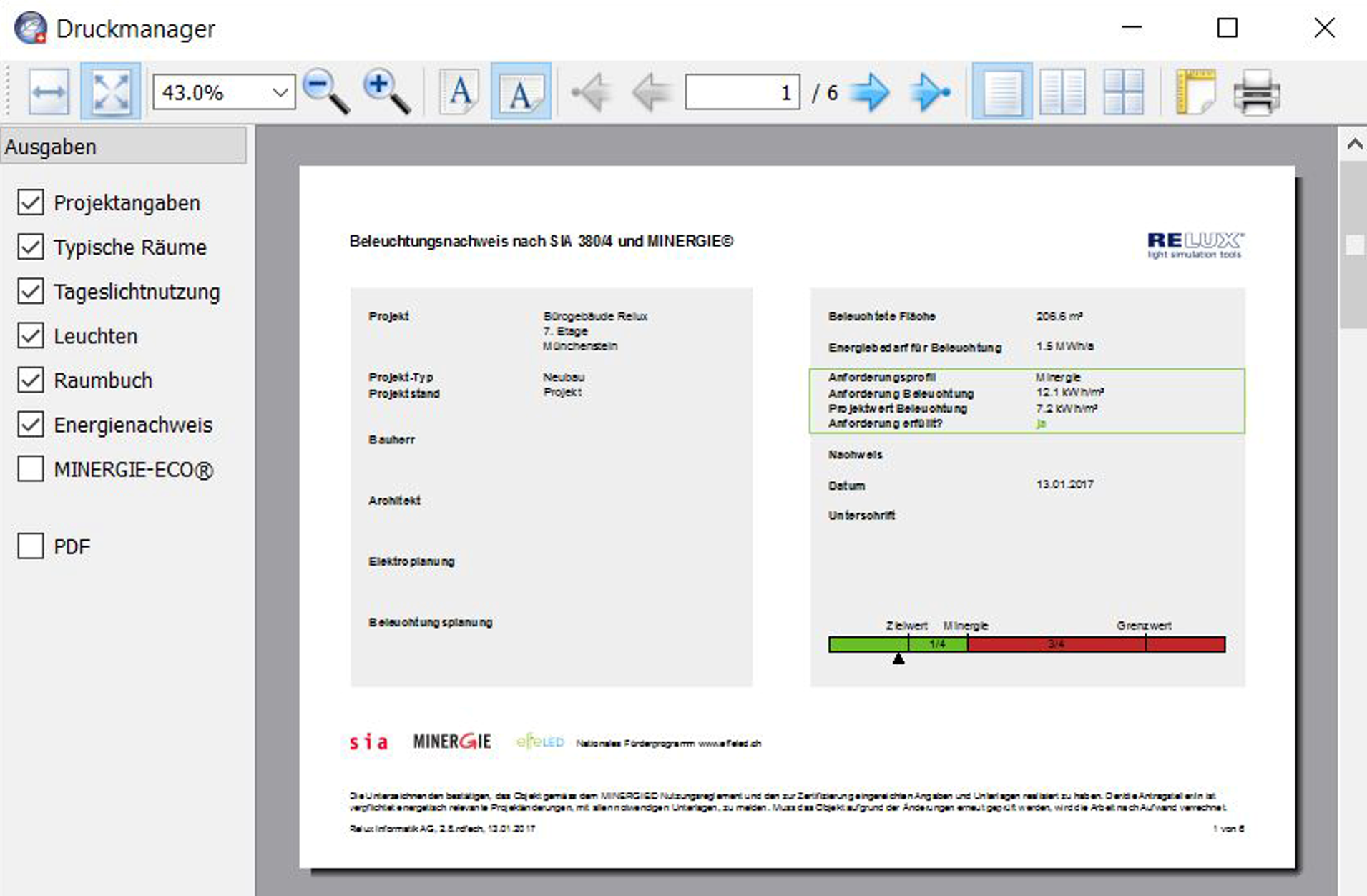 Vollständiger Anwendungs-Screenshot von ReluxEnergy CH mit aktivierter fünfter Schaltfläche, der eine tabellarische Zusammenfassung von sechs Räumen samt Flächen, Anforderungen und Projektwerten zeigt, abgeschlossen durch eine grüne Zeile für ein erfülltes Minergie-Gesamtergebnis.